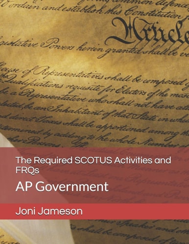 The Required SCOTUS Activities and FRQs AP Government