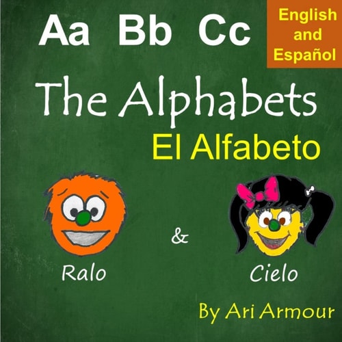 The Alphabets El Alfabeto