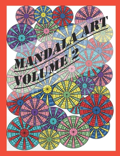 Mandala Art Volume 2