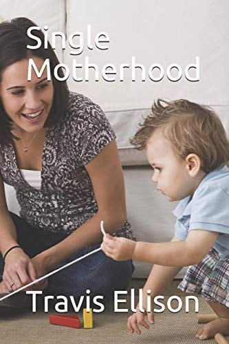 Single Motherhood