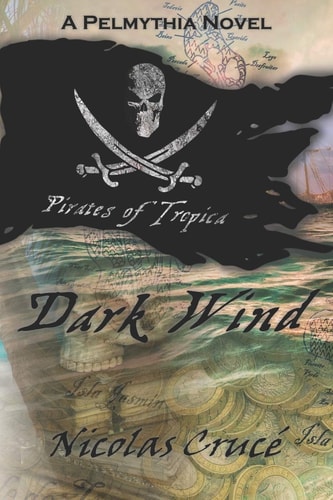 Pirates of Tropica Dark Wind
