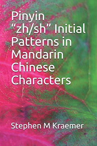 Pinyin Zh/sh Initial Patterns in Mandarin Chinese Characters