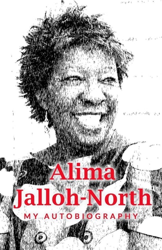Alima Jalloh-North My Autobiography (Colour Version)