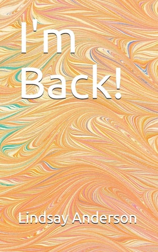I'm Back!