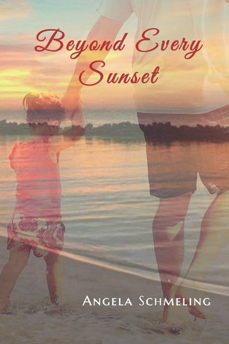 Beyond Every Sunset