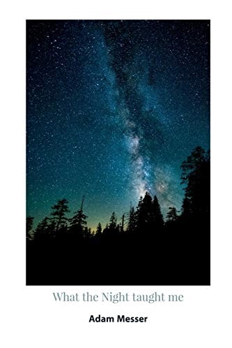 What the Night Taught Me