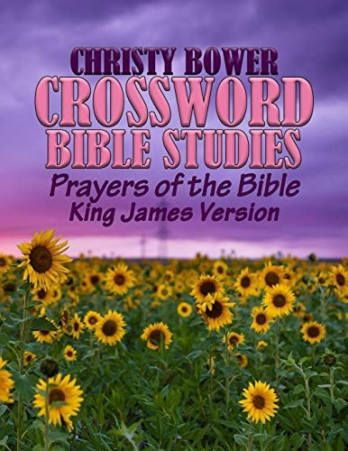Crossword Bible Studies - Prayers of the Bible King James Version
