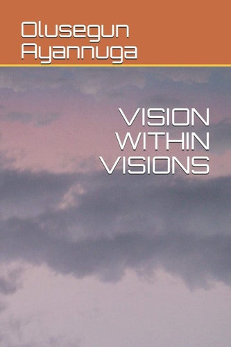 Vision Within Visions