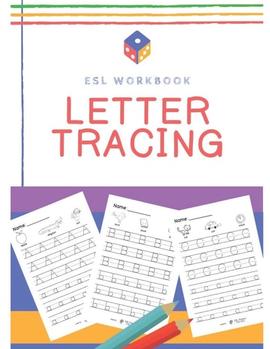 Letter Tracing Sheets An ESL Workbook