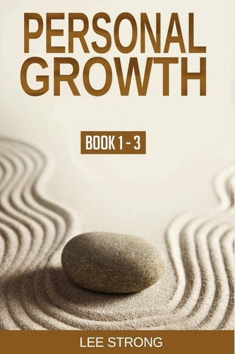 Personal Growth (Book 1-3) Mindfulness Meditation, Homo Arcticus Method 1, and Homo Arcticus Method 2