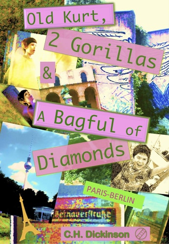 Old Kurt, Two Gorillas and a Bagful of Diamonds Paris-Berlin