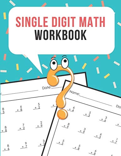 Single Digit Math Workbook One Page a Day Math Single Digit Addition Problem Workbook for Prek to 1st Grade Students