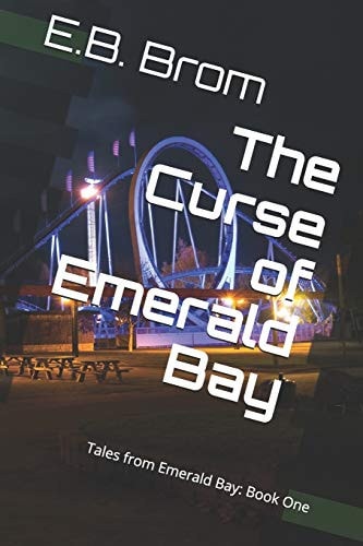 The Curse of Emerald Bay
