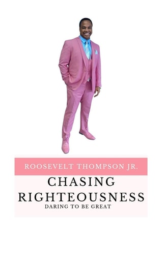 Chasing Righteousness Daring To Be Great