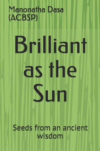 Brilliant As the Sun Seeds from an Ancient Wisdom