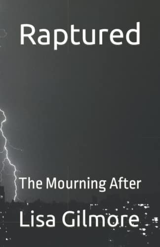 Raptured The Mourning After