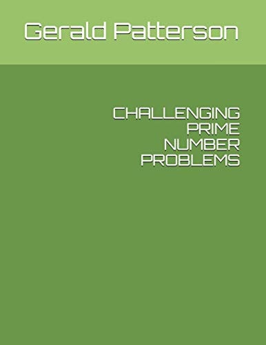 Challenging Prime Number Problems