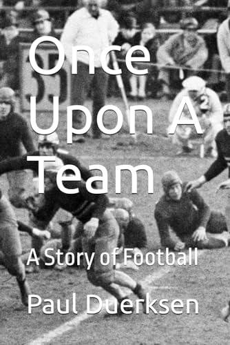 Once Upon a Team A Story of Football