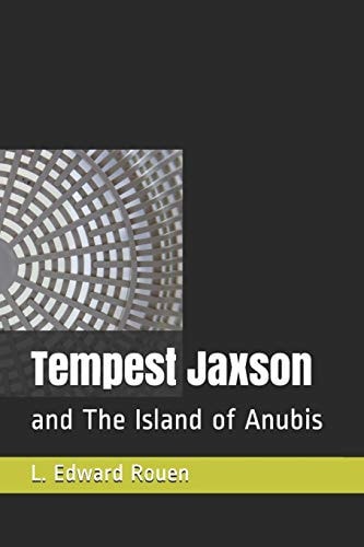 Tempest Jaxson And The Island of Anubis