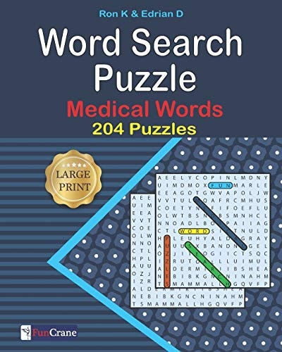 Word Search Puzzle: Medical Words 204 Puzzles