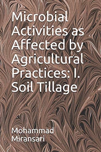 Microbial Activities As Affected by Agricultural Practices I. Soil Tillage