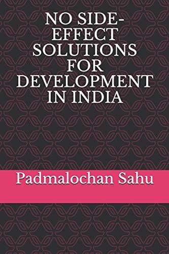 No Side-Effect Solutions for Development in India