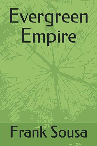 Evergreen Empire