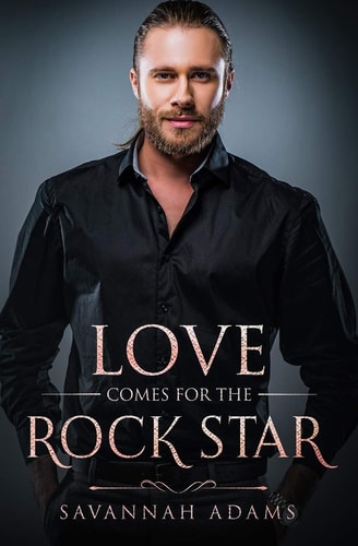 Love Comes for the Rock Star A Sweet and Clean Small Town Contemporary Romance