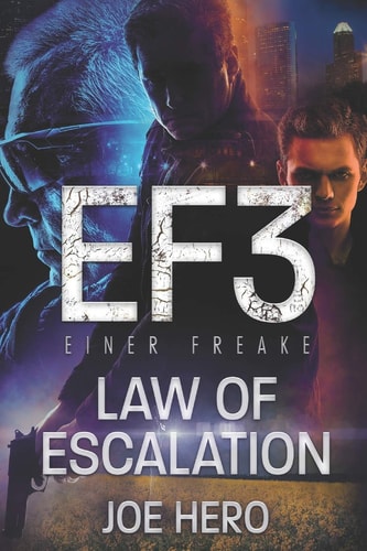EF3 Einer Freake Law of Escalation