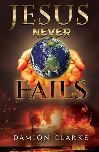Jesus Never Fails
