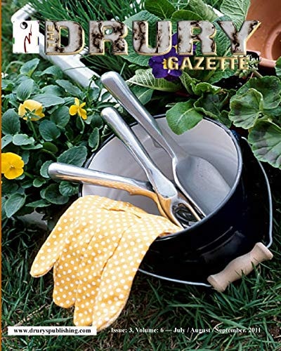 The Drury Gazette Issue 3, Volume 6 - July / August / September 2011