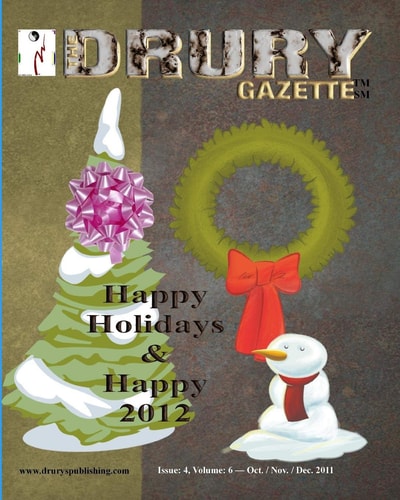The Drury Gazette Issue 4, Volume 6 - Oct. / Nov. / December 2011