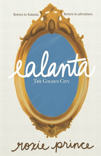 Ealanta The Golden City