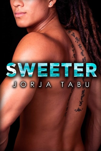 Sweeter A BWAM Contemporary Romance