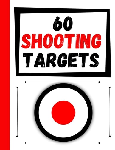 60 Shooting Targets Large Paper Perfect for Rifles / Firearms / BB / AirSoft / Pistols / Archery & Pellet Guns