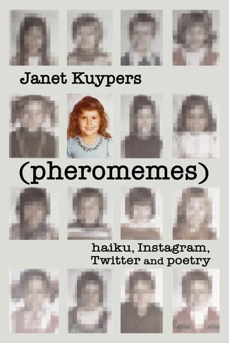(pheromenes) Haiku, Instagram, Twitter, and Poetry