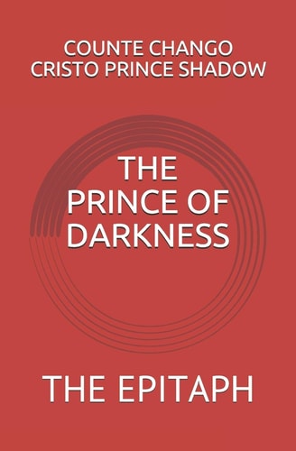 The Prince of Darkness The Epitaph