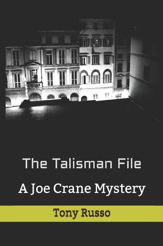 The Talisman File A Joe Crane Mystery