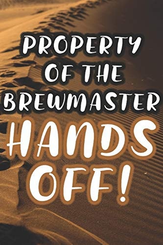 Property of the Brewmaster 90 Pages of Home Brew Cookbook Recipe Space!