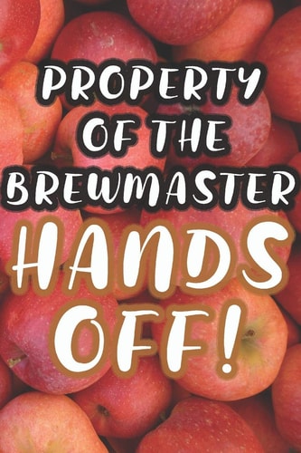Property of the Brewmaster 90 Pages of Home Brew Cookbook Recipe Space!