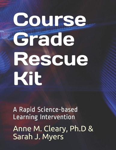 Course Grade Rescue Kit A Rapid Science-Based Learning Intervention