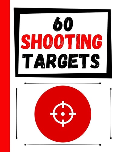 60 Shooting Targets Large Paper Perfect for Rifles / Firearms / BB / AirSoft / Pistols / Archery & Pellet Guns
