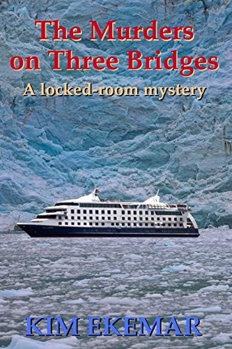 The Murders on Three Bridges - a Locked-Room Mystery