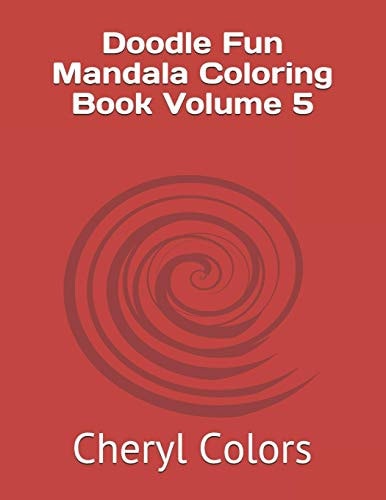Doodle Fun Mandala Coloring Book Volume 5