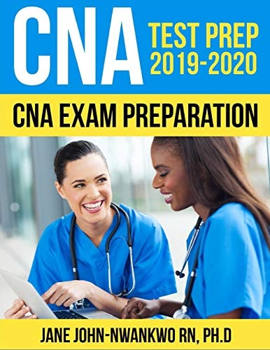 CNA Test Prep 2019 - 2020 CNA Exam Preparation