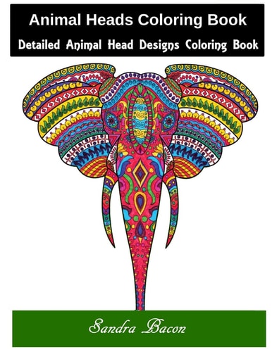Animal Heads Coloring Book Detailed Animal Head Designs Coloring Book