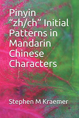 Pinyin Zh/ch Initial Patterns in Mandarin Chinese Characters