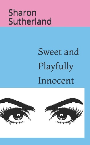 Sweet and Playfully Innocent