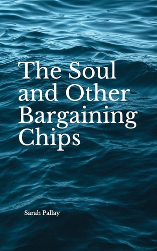 The Soul and Other Bargaining Chips