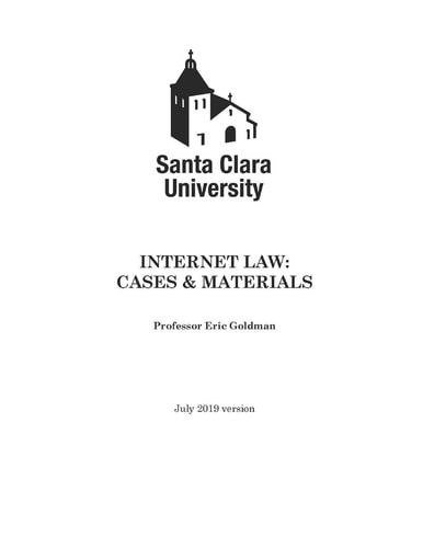 Internet Law Cases & Materials (2019 Edition)